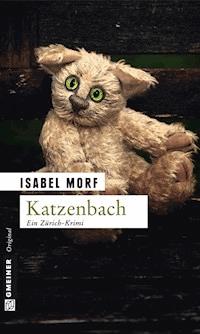 Katzenbach - Isabel Morf - E-Book
