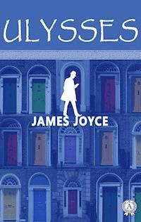 Ulysses - James Joyce - E-Book