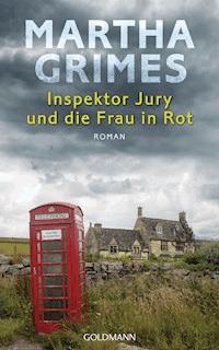 Inspektor Jury und die Frau in Rot - Martha Grimes - E-Book