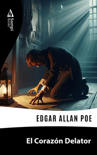 El Corazón Delator - Edgar Allan Poe - E-Book
