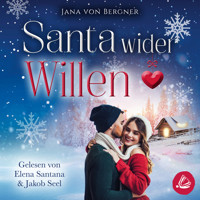 Santa wider Willen - Jana von Bergner - Hörbuch