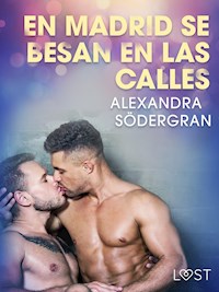 En Madrid se besan en las calles - Alexandra Södergran - E-Book