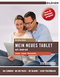 Mein neues Tablet mit Android - Christian Immler - E-Book