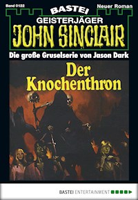 John Sinclair 122 - Jason Dark - E-Book