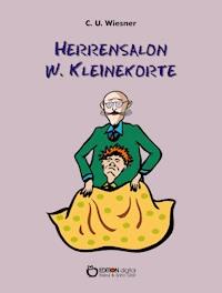 Herrensalon W. Kleinekorte - C. U. Wiesner - E-Book