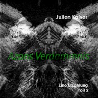 Azans Verdammnis - Julien Kaiser - E-Book