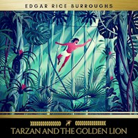 Tarzan and the Golden Lion - Edgar Rice Burroughs - Hörbuch