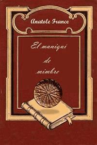 El maniquí de mimbre - Anatole France - E-Book