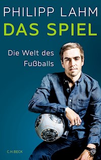 Das Spiel - Philipp Lahm - E-Book