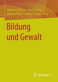 Bildung und Gewalt -  - E-Book