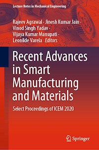 Recent Advances in Smart Manufacturing and Materials -  - E-Book