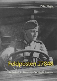 Feldposten 27848 - Peter Jäger - E-Book