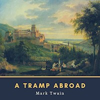 A Tramp Abroad - Mark Twain - Hörbuch