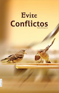 Evite Conflictos - Dada Bhagwan - E-Book