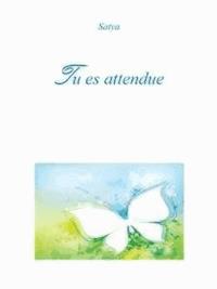 Tu es attendue - Satya - E-Book