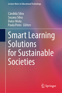 Smart Learning Solutions for Sustainable Societies -  - E-Book