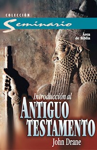 Introducción al Antiguo Testamento - John Drane - E-Book
