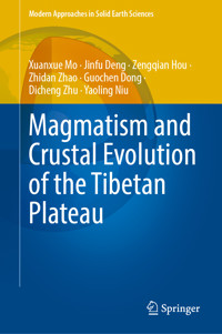 Magmatism and Crustal Evolution of the Tibetan Plateau - Xuanxue Mo - E-Book