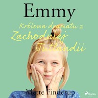 Emmy 4 - Królowa dramatu z Zachodniej Jutlandii - Mette Finderup - Hörbuch