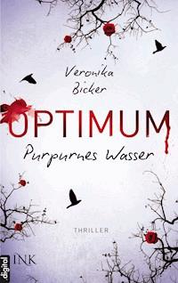 Optimum - Purpurnes Wasser - Veronika Bicker - E-Book