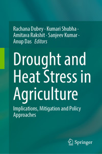 Drought and Heat Stress in Agriculture -  - E-Book