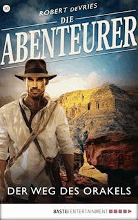 Die Abenteurer - Folge 10 - Robert deVries - E-Book