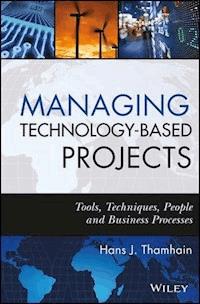 Managing Technology-Based Projects - Hans J. Thamhain - E-Book
