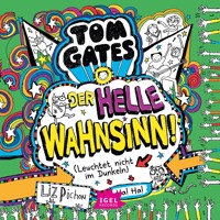 Tom Gates 11. Der helle Wahnsinn! (Leuchtet nicht im Dunkeln) - Liz Pichon - Hörbuch