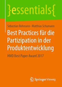 Best Practices für die Partizipation in der Produktentwicklung - Sebastian Rohmann - E-Book