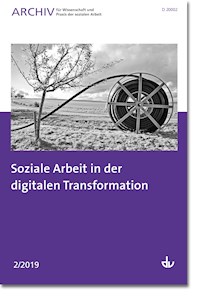 Soziale Arbeit in der digitalen Transformation - - E-Book