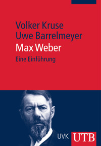 Max Weber - Volker Kruse - E-Book