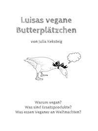 Luisas vegane Butterplätzchen - - E-Book