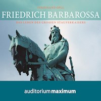 Friedrich Barbarossa (Ungekürzt) - Ferdinand Opll - Hörbuch