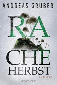 Racheherbst - Andreas Gruber - E-Book