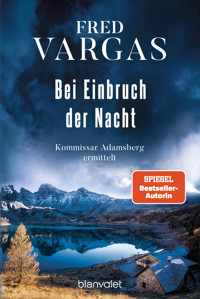 Bei Einbruch der Nacht - Fred Vargas - E-Book