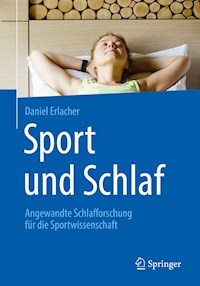 Sport und Schlaf - Daniel Erlacher - E-Book