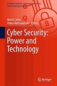 Cyber Security: Power and Technology -  - E-Book