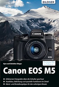 Canon EOS M5 - Dr. Kyra Sänger - E-Book