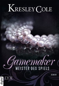 Gamemaker - Meister des Spiels - Kresley Cole - E-Book