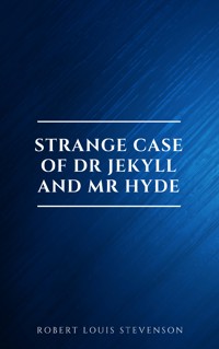 Strange Case of Dr Jekyll and Mr Hyde and Other Stories (Evergreens) - Robert Louis Stevenson - E-Book