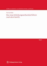 Das neue Scheidungsverbundverfahren nach dem FamFG - Pia Gambke - E-Book
