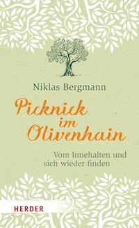 Picknick im Olivenhain - Niklas Bergmann - E-Book