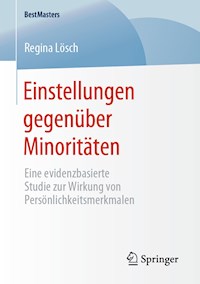 Einstellungen gegenüber Minoritäten - Regina Lösch - E-Book