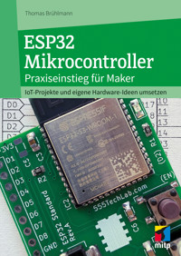 ESP32 Mikrocontroller - Thomas Brühlmann - E-Book