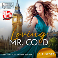 Loving Mr. Cold (ungekürzt) - C. R. Scott - Hörbuch