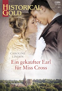 Ein gekaufter Earl für Miss Cross - Caroline Linden - E-Book