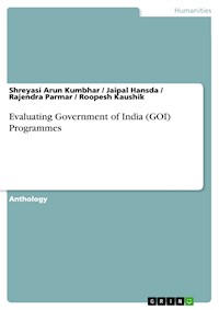 Evaluating Government of India (GOI) Programmes -  - E-Book