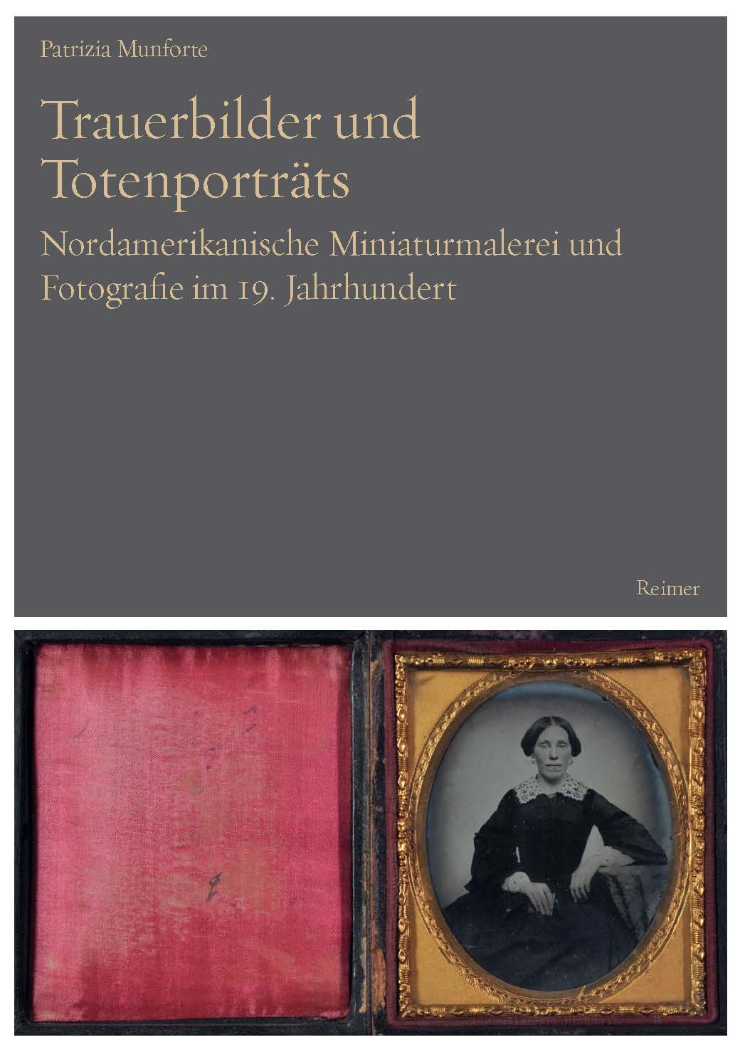 Trauerbilder und Totenporträts - Patrizia Munforte - E-Book