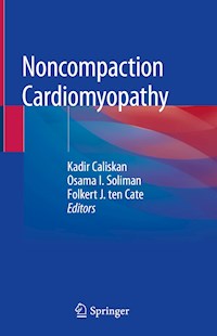 Noncompaction Cardiomyopathy -  - E-Book