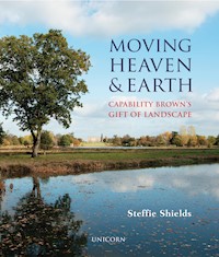 Moving Heaven and Earth - Steffie Shields - E-Book